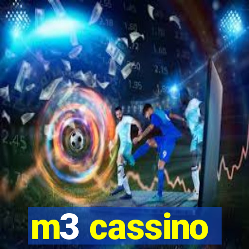 m3 cassino